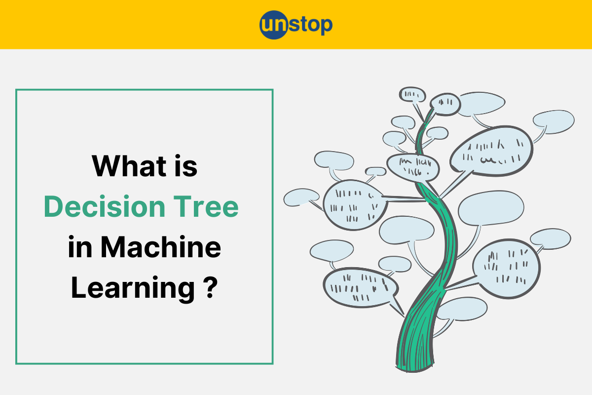 Decision Tree In Machine Learning - Advantages, Limitations, & More!