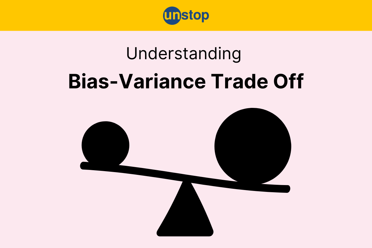 Bias-Variance Tradeoff In Machine Learning Explained!