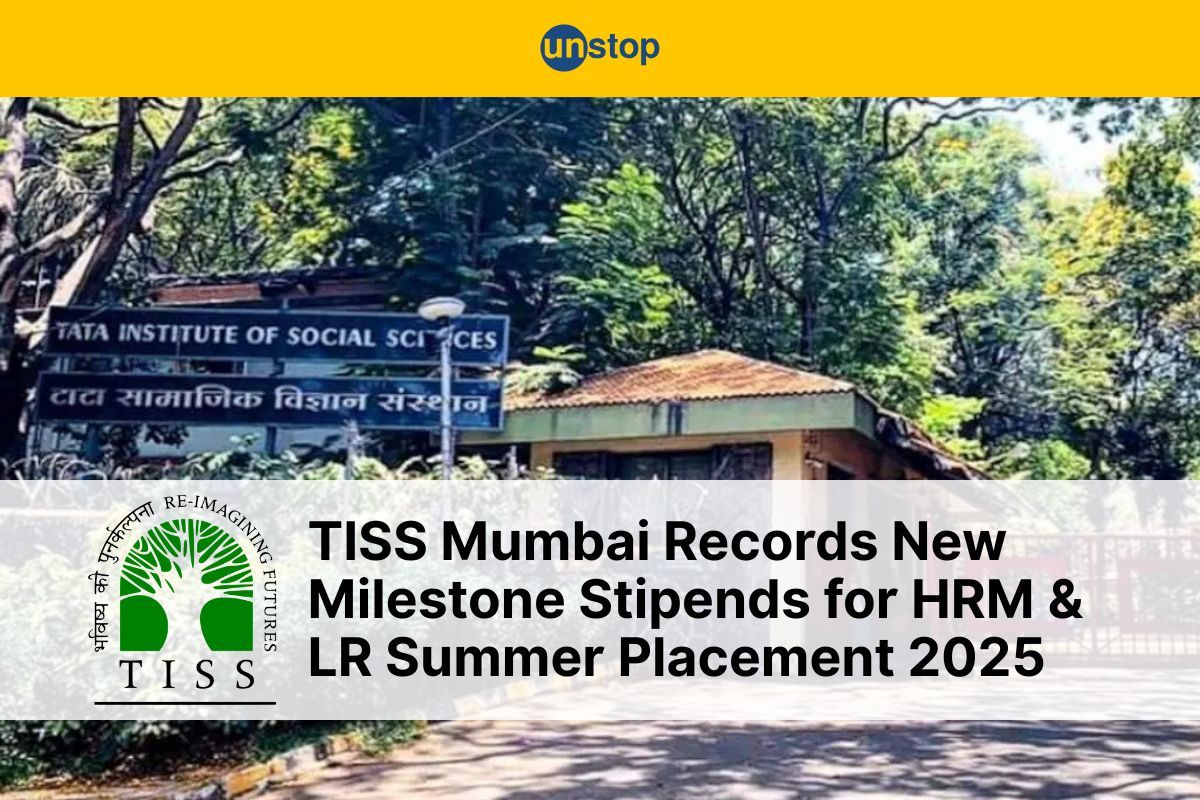 TISS Mumbai HRM & LR Summer Placement 2025: New Highs & Stipend Milestones
