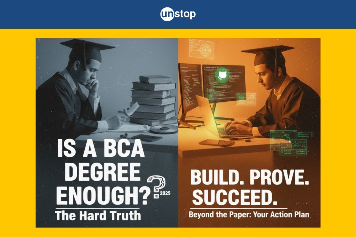 Is A BCA Degree Enough To Get A Good Job In 2025? The Hard Truth