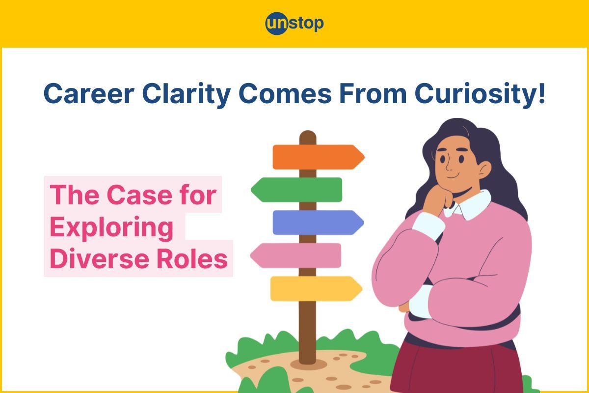 Before You Find “Your Thing”, Try Everything: The Case for Exploring Diverse Roles