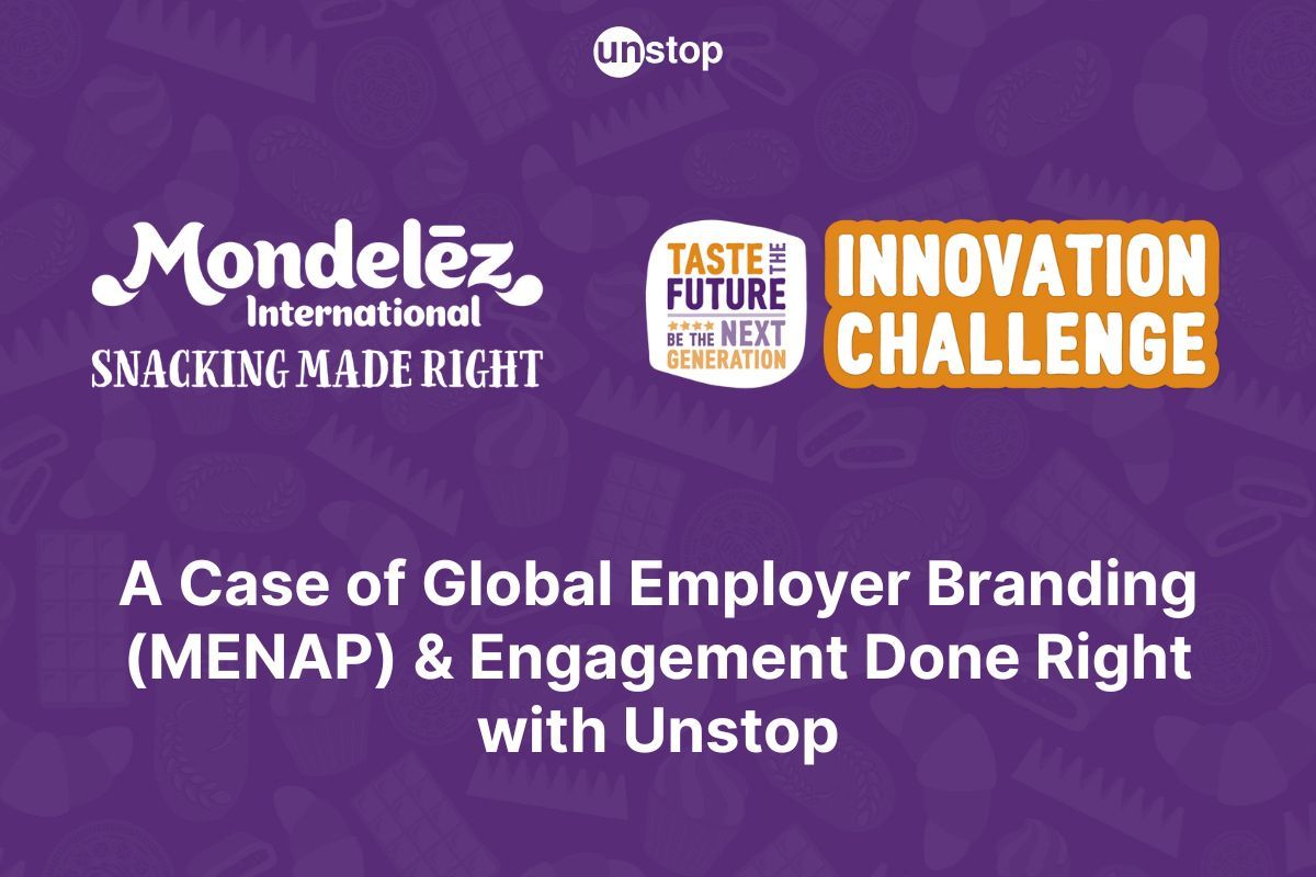 Mondelēz ‘Tasted The Future’ With Unstop’s Global Branding & Engagement Solutions (MENAP)