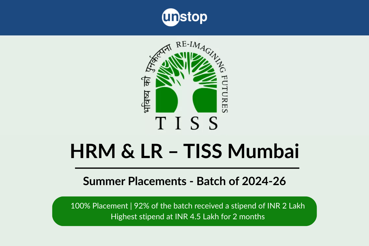 TISS HRM & LR (2024-26) Records 100% Summer Placements, Highest Stipend INR 4.5 L
