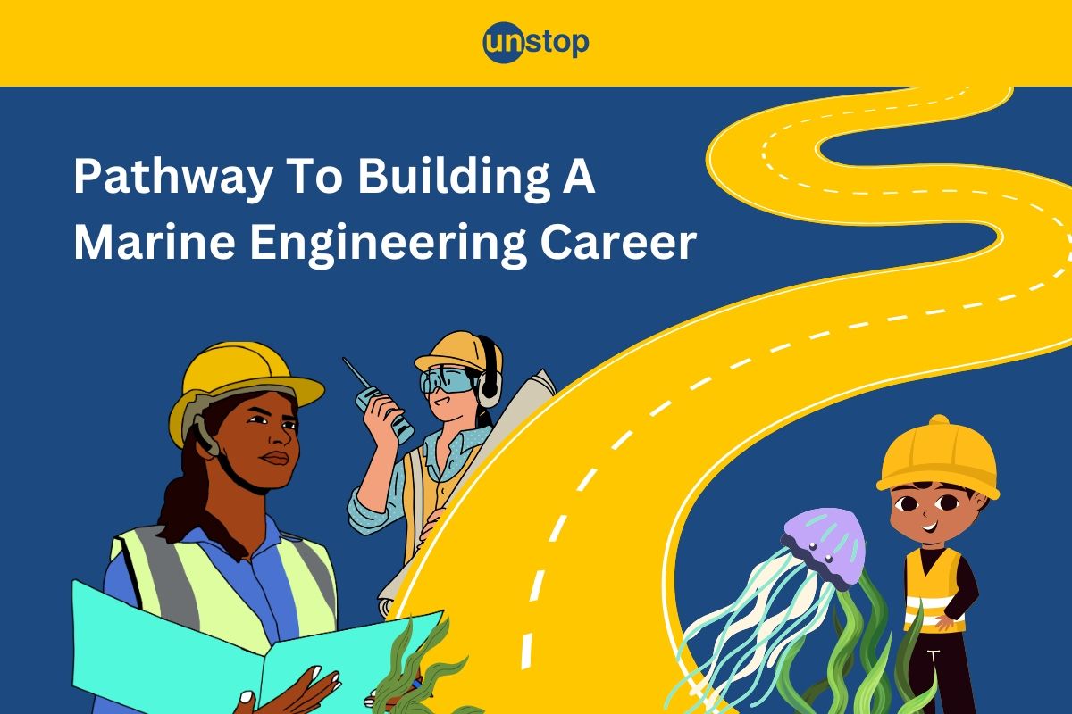 Marine Engineer Career | Navigating Your Path To Success