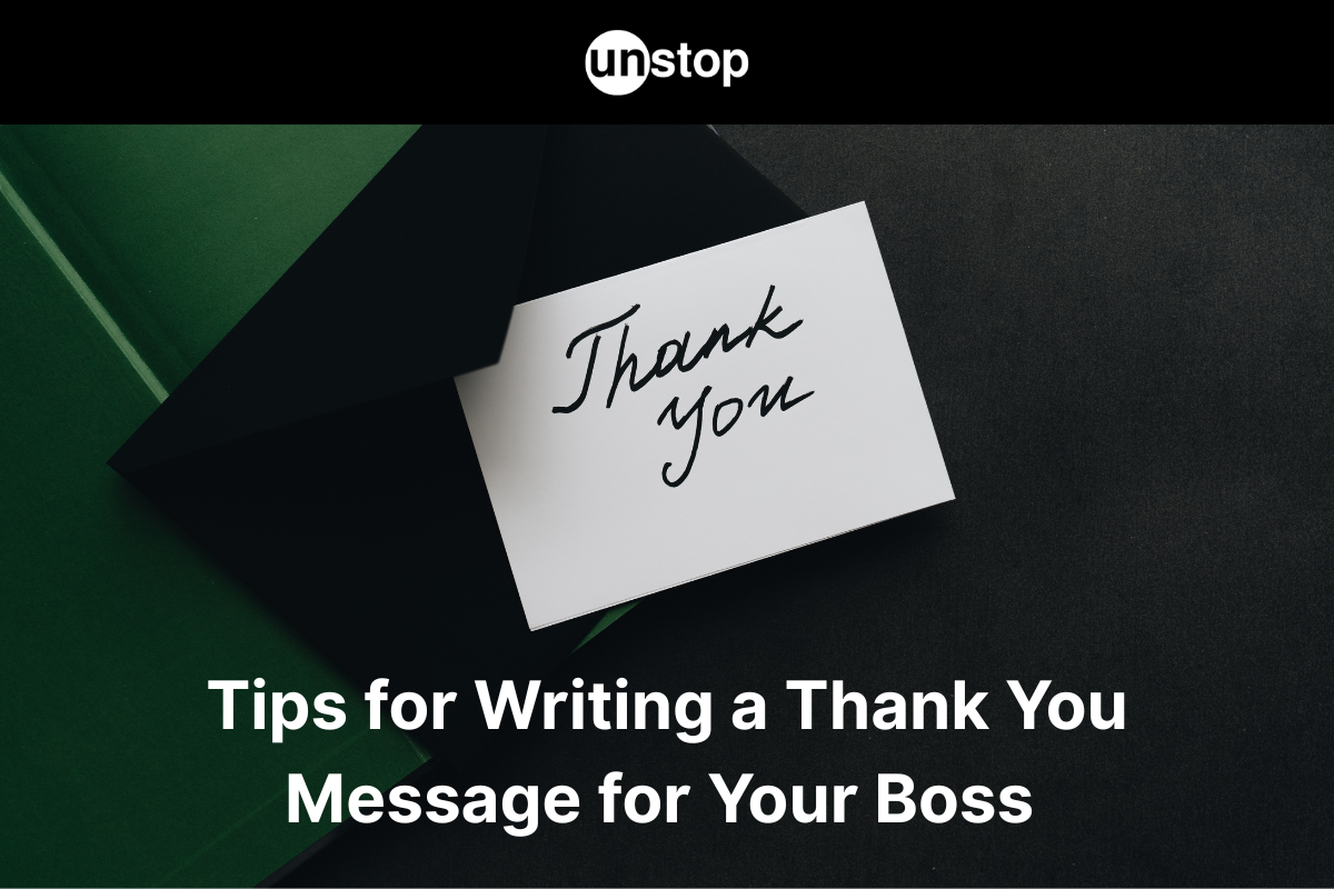 Writing A Thanks Message To Boss: 30+ Samples With Smart Tips