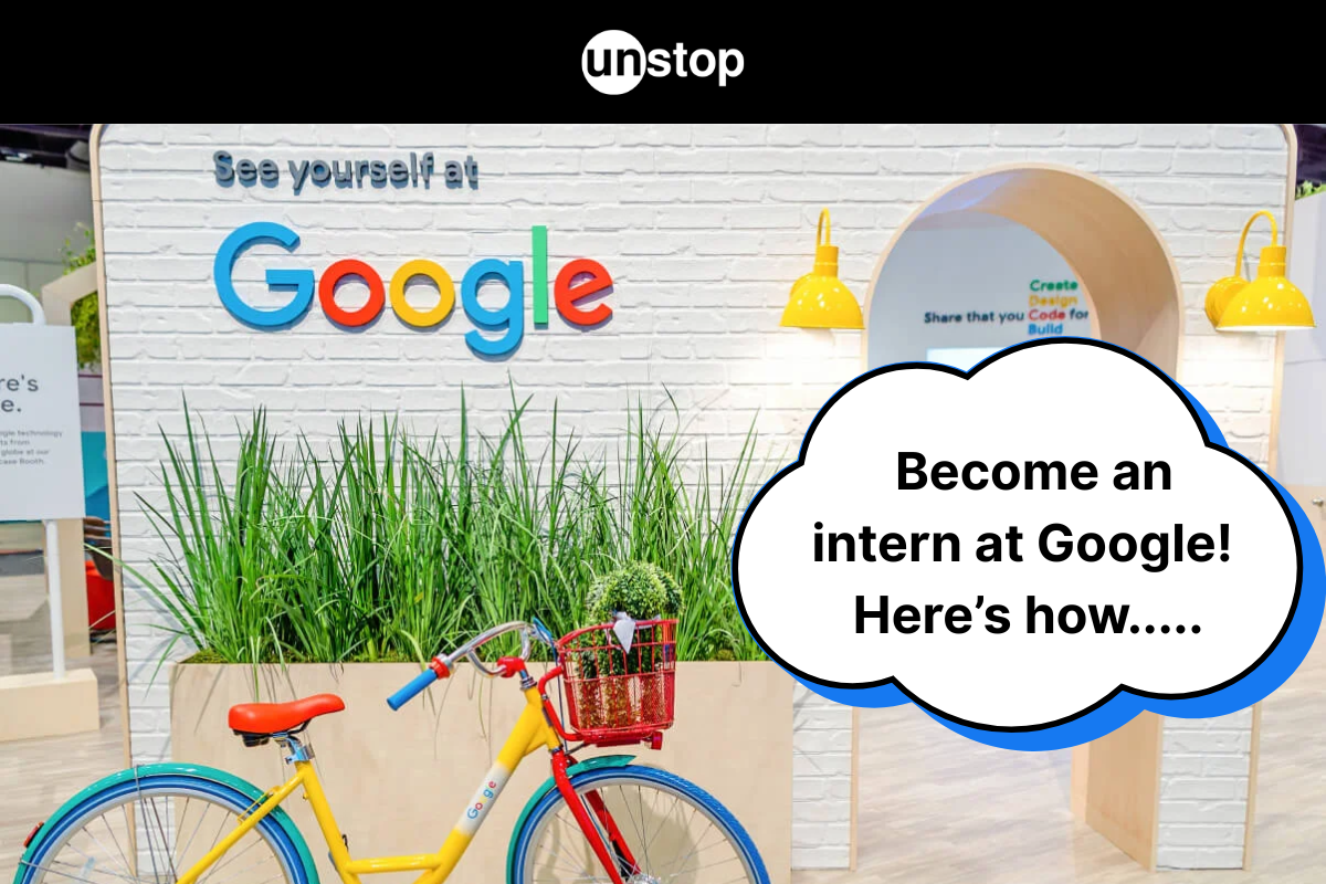 How To Get An Internship In Google?