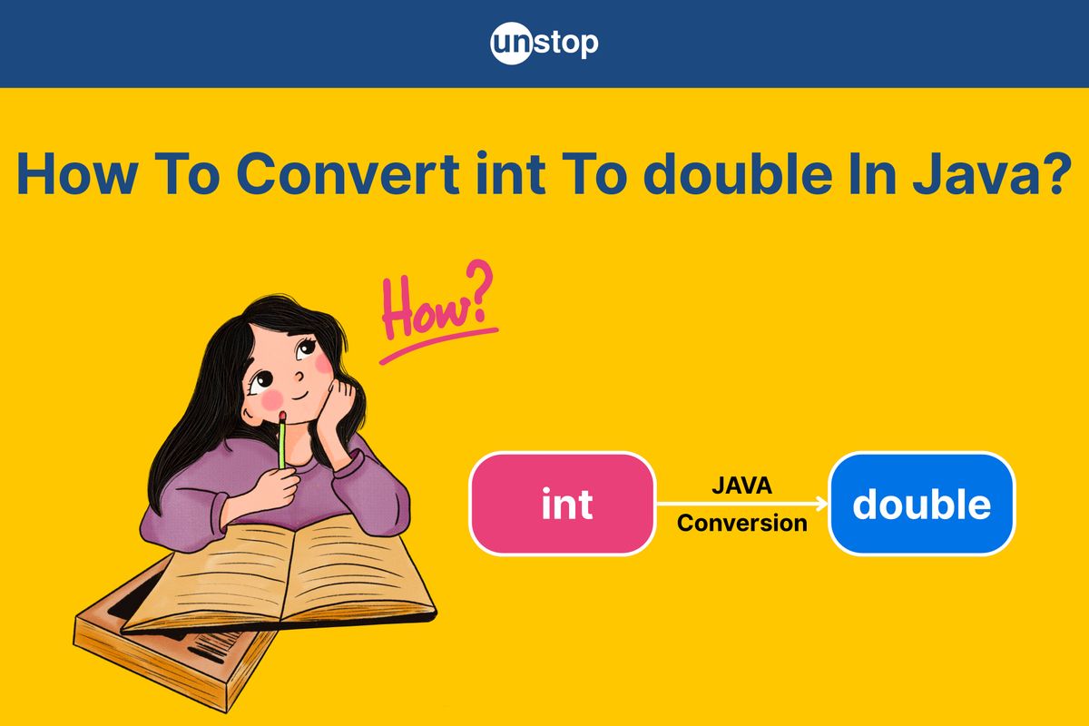 Learn How To Convert int To double In Java - With Code Examples