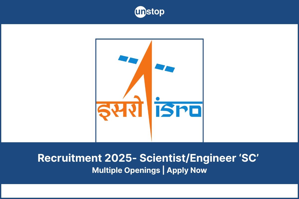ISRO Recruitment 2025 | Scientist/Engineer 'SC' | Upto INR 12 LPA