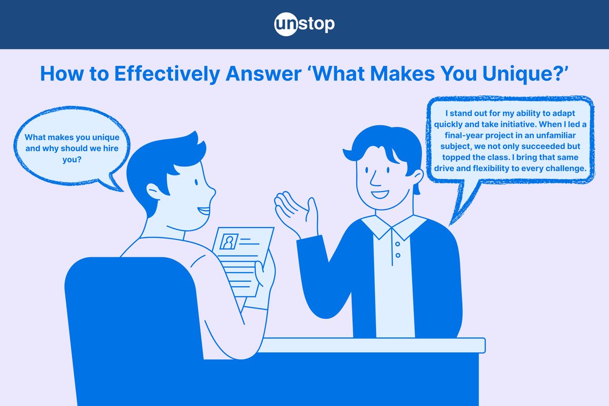 How to Answer “What Makes You Unique?” [Sample Answers and Tips]