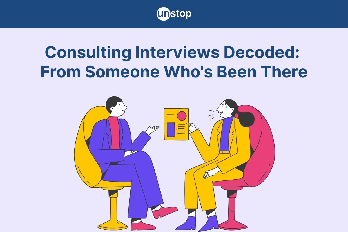 From Interview Rooms To Reality: Lessons From Bain, EY, KPMG, & Deloitte