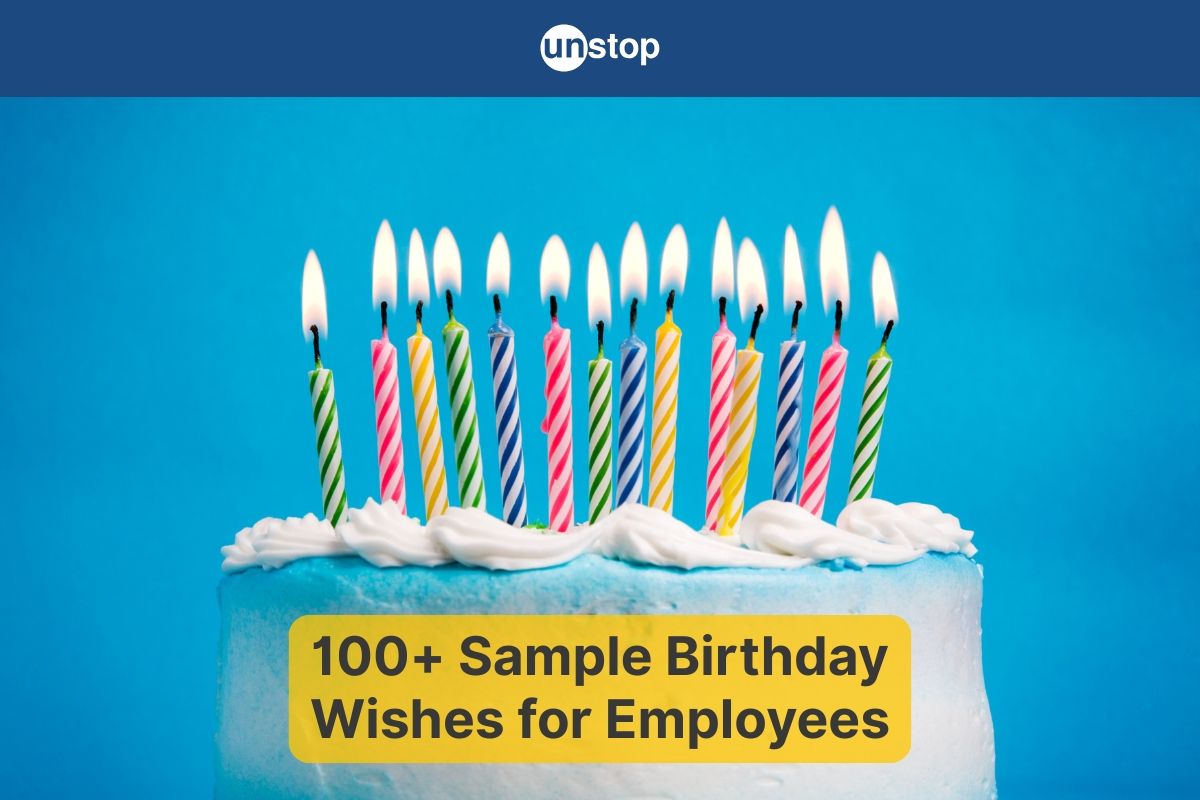 Birthday Wishes For Employee: 100+ Samples That Make For A Thoughtful Gesture