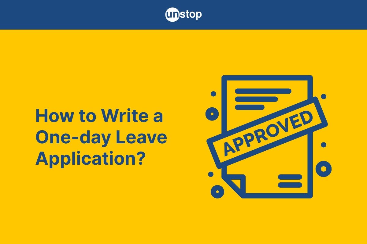 One Day Leave Application For Office: Format & Tips (+12 Samples)