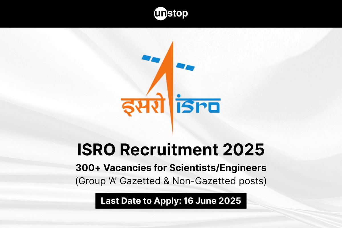 ISRO Recruitment 2025: 300+ Vacancies for Scientist/Engineer Posts