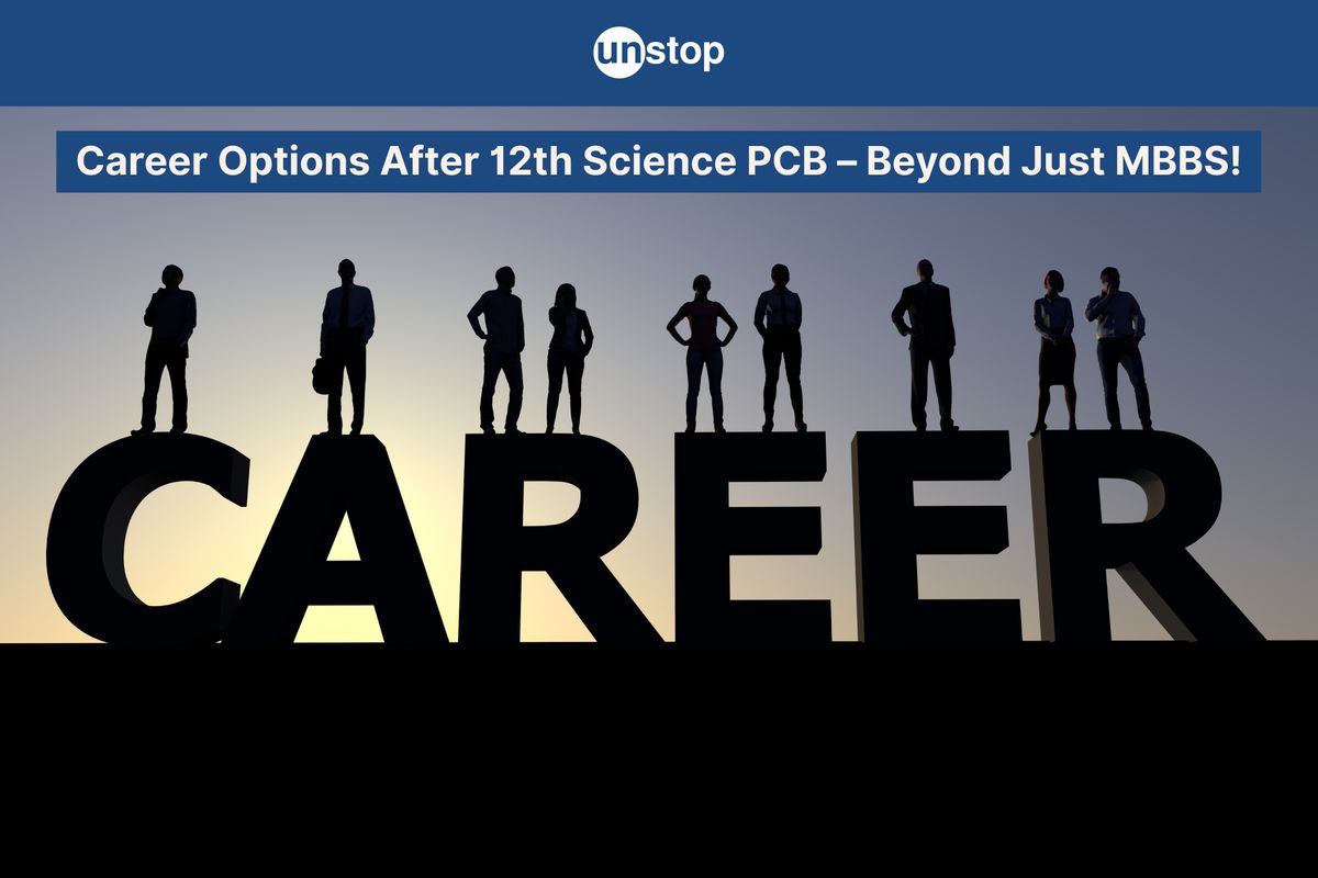 Top Career Options After 12th Science PCB (With & Without NEET)