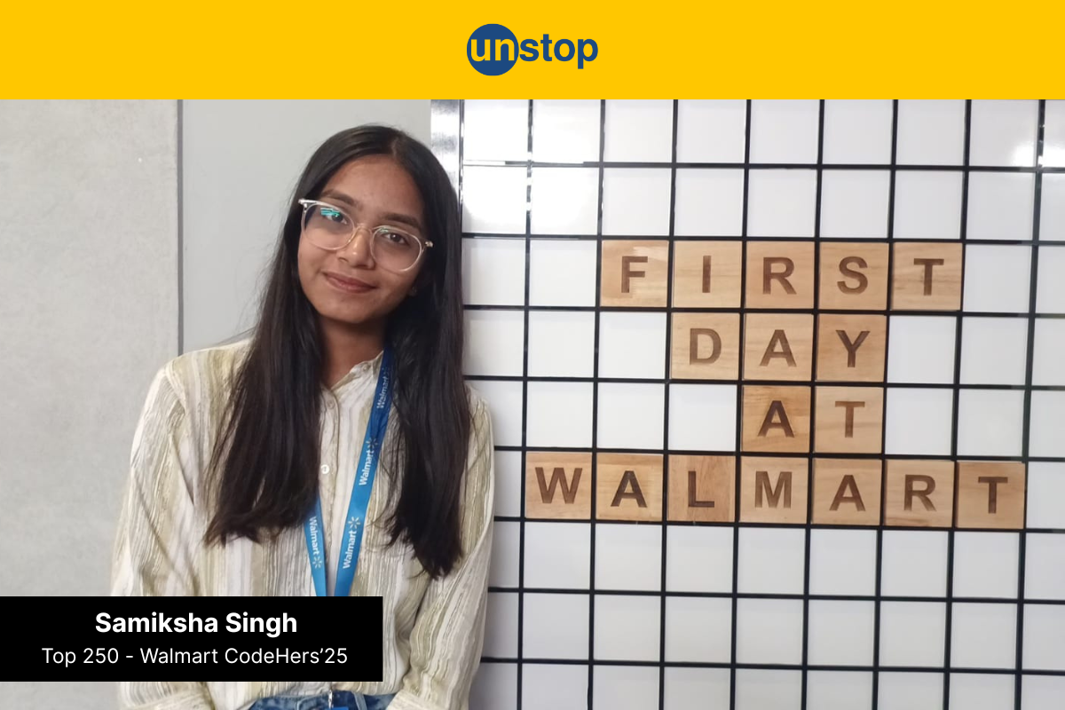 From CodeHers’25 To Walmart: My Dream Internship Journey - By Samiksha Singh