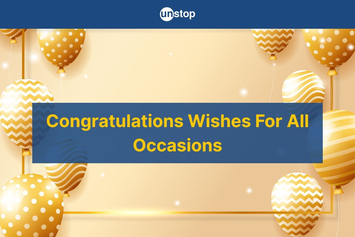 100+ Congratulations Wishes For All Occasions: How-To, Tips, & More