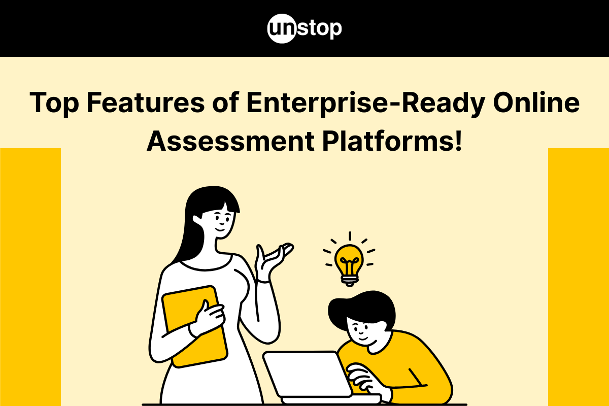 Top Must-Have Features In An Online Assessment Platform For Enterprise Hiring