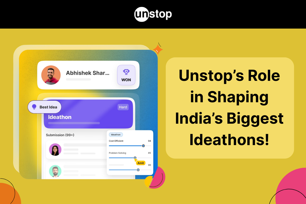 How Unstop Powers Ideathons: Real Use Cases & Participant Success Stories