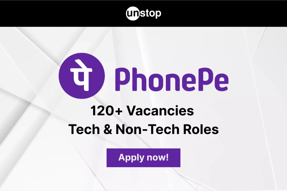 PhonePe Hiring 2025: 120+ Roles Across Teams