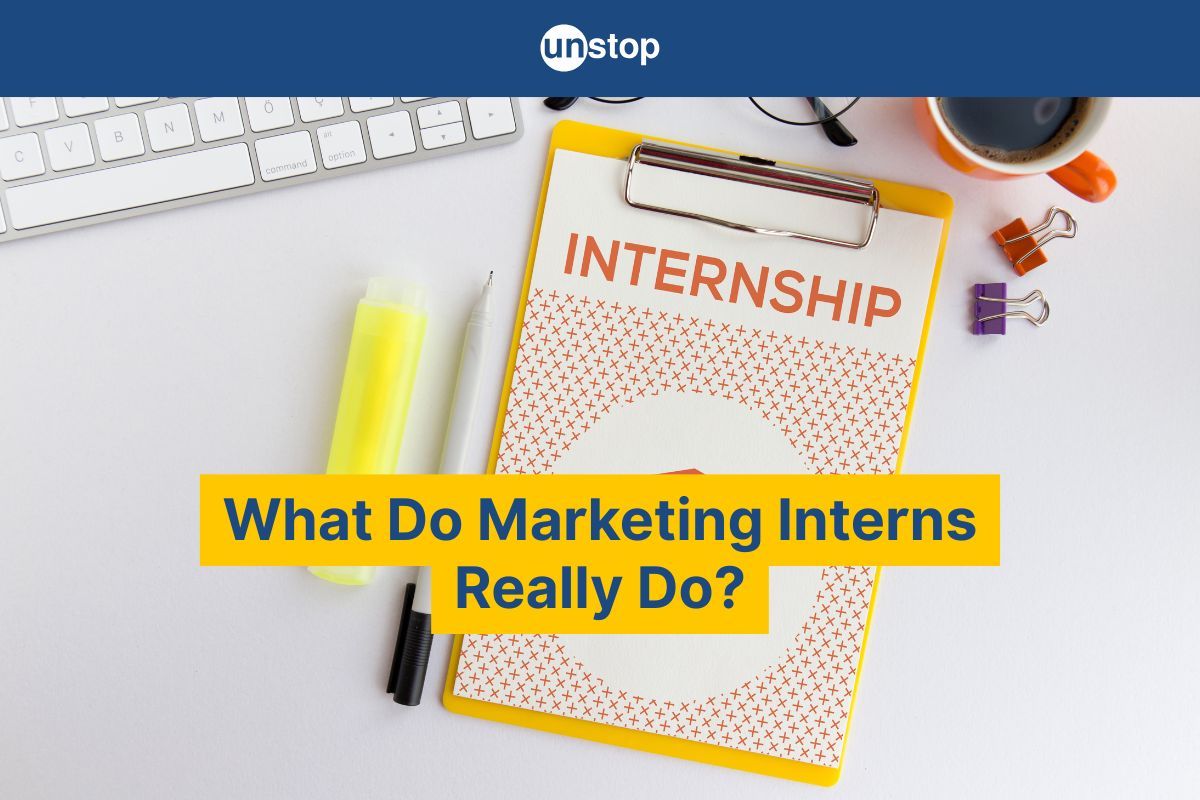 What Is Marketing Internship? Definition, Tasks & How It Jumpstarts Your Career