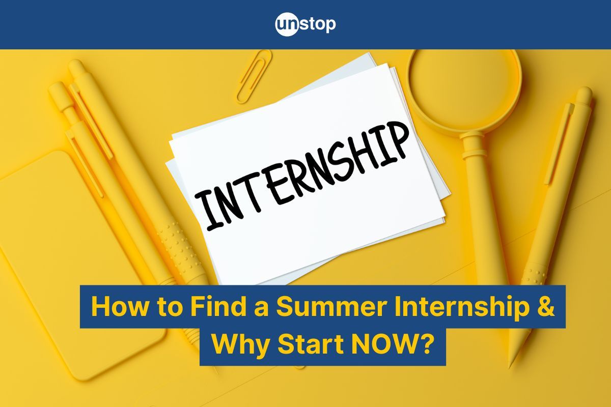 How To Find Summer Internships For 2026: Step-by-Step Guide