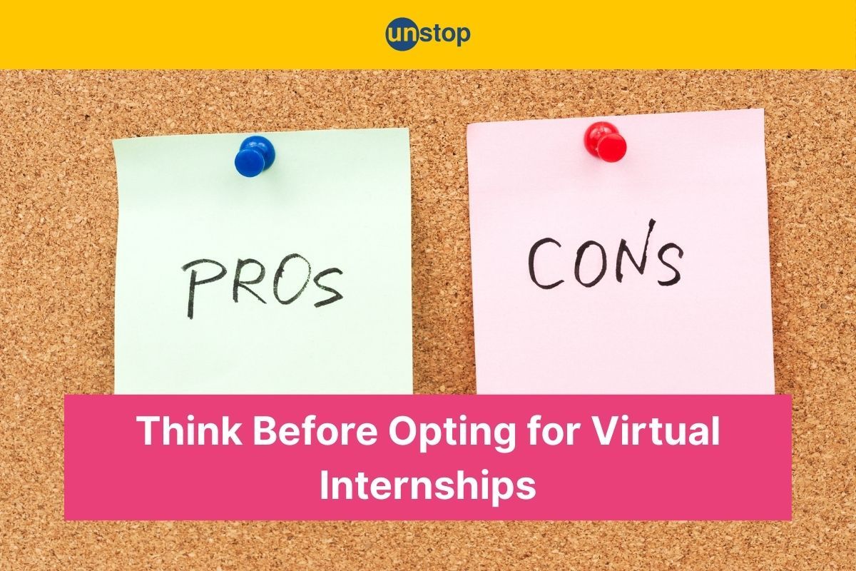 Virtual Internships Pros & Cons You Must Know Before Going Remote