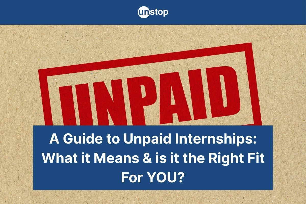 What Is an Unpaid Internship? Definition, Benefits & Risks