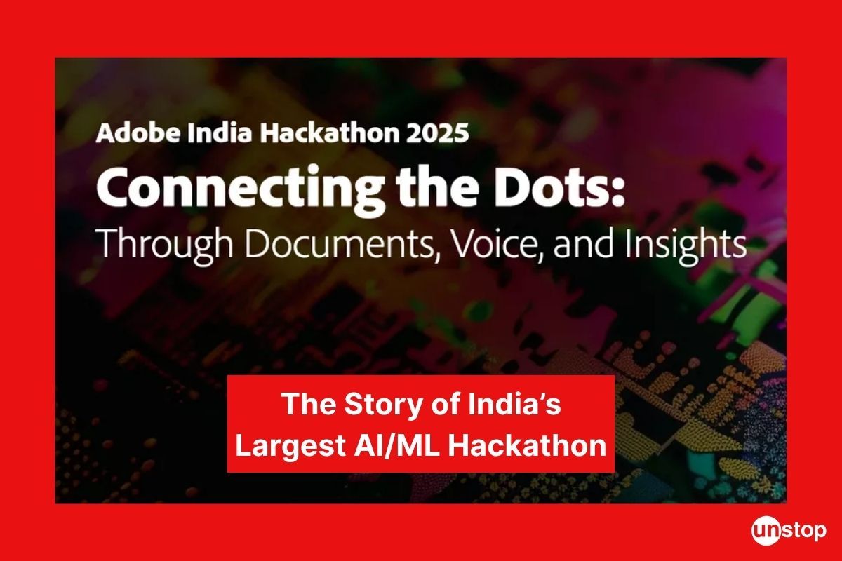 Adobe India Hackathon Connected Dots & Became Largest AI/ML Hackathon