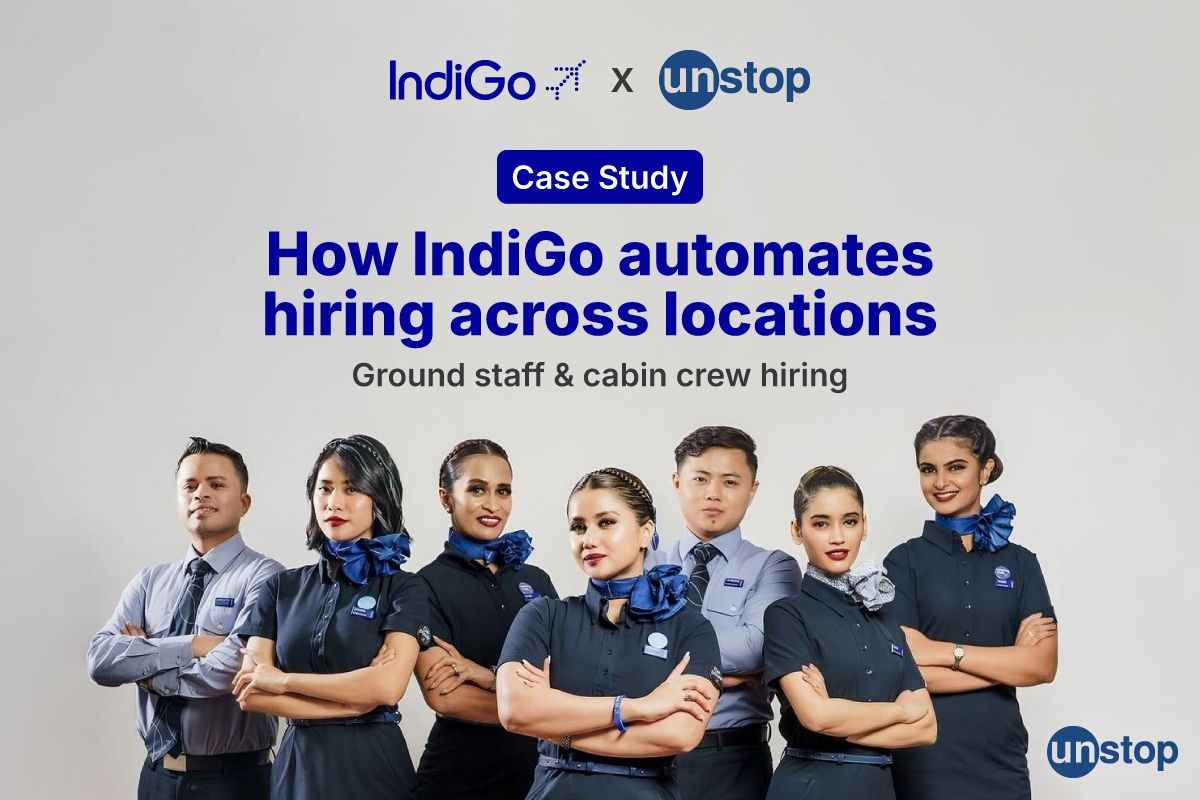 How IndiGo automates hiring across locations