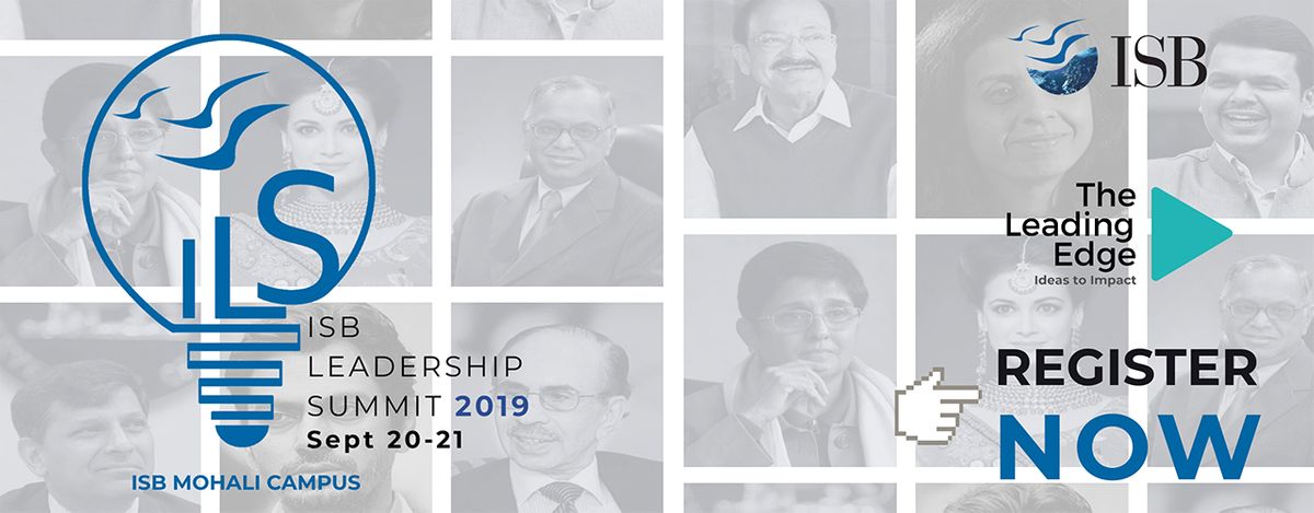 Indian School of Business Mohali to host the 17th edition of ISB Leadership Summit 2019