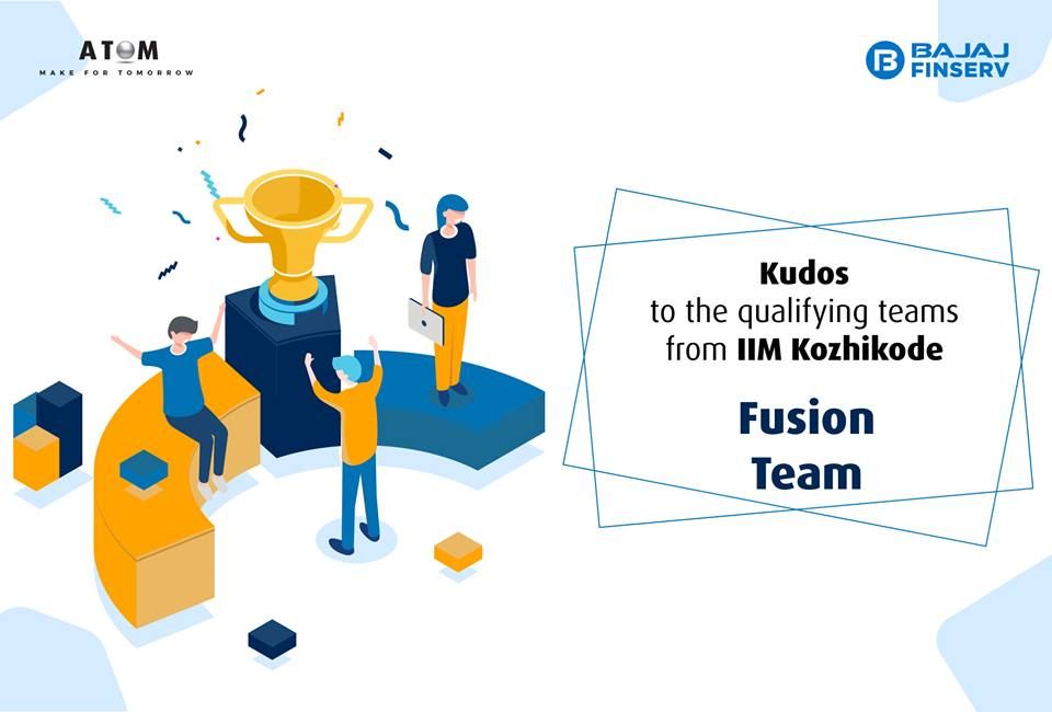 Exhibiting the entrepreneurial mind-set: Team Fusion | Campus Winners of Bajaj Finserv Atom Season 2