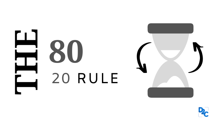 The 80/20 rule: How to make lives easier?