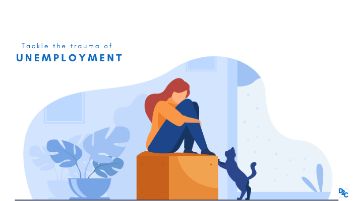 Affected by economic slowdown? Use these steps for tackling unemployment trauma