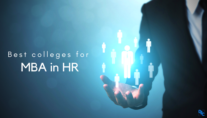 MBA Guide 2020: Best colleges for MBA in HR in India