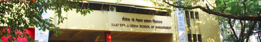 Shailesh J. Mehta School Of Management (SJMSOM), IIT Bombay Management ...