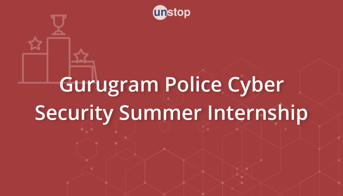 Gurugram Police Cyber Security Summer Internship 2022 by Gurugram ...