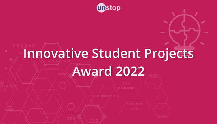 Participate in the Innovative Student Projects Award 2022 before 31 Jul 22, 06:23 AM CUT