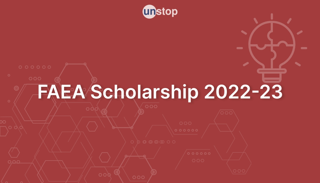 FAEA Scholarship 2022-23 by Foundation for Academic Excellence and ...