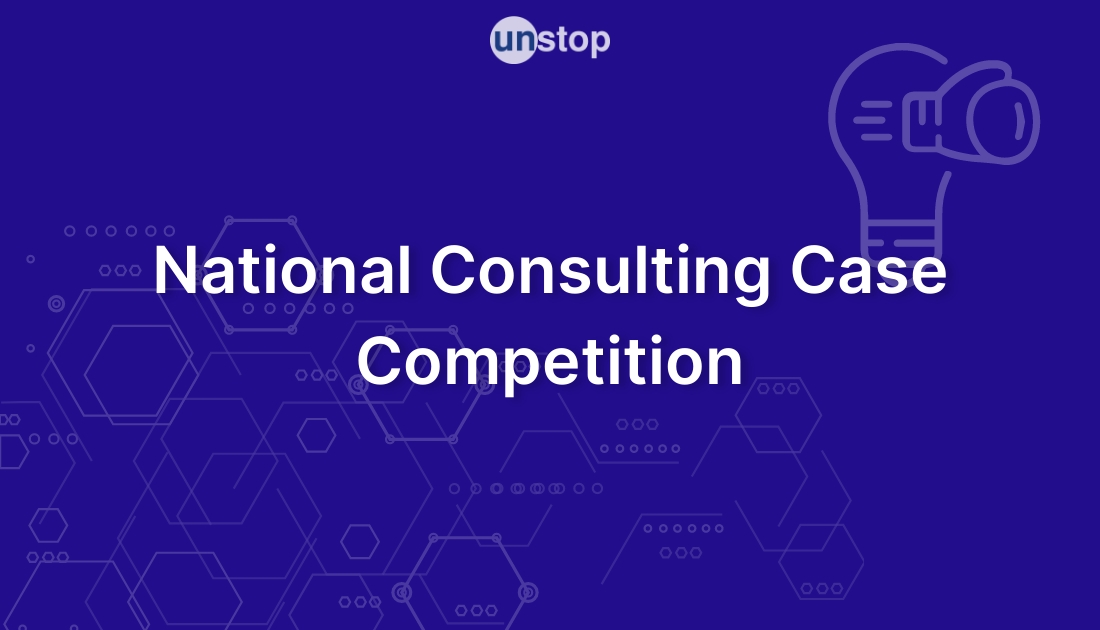 National Consulting Case Competition by Lafz Entertainments! // Unstop