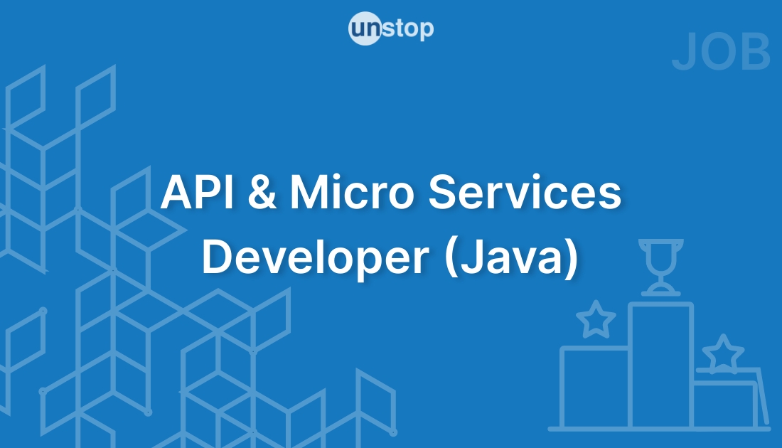 API & Micro Services Developer (Java) by Citigroup! // Unstop (formerly ...