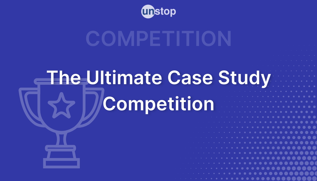 case study competition unstop