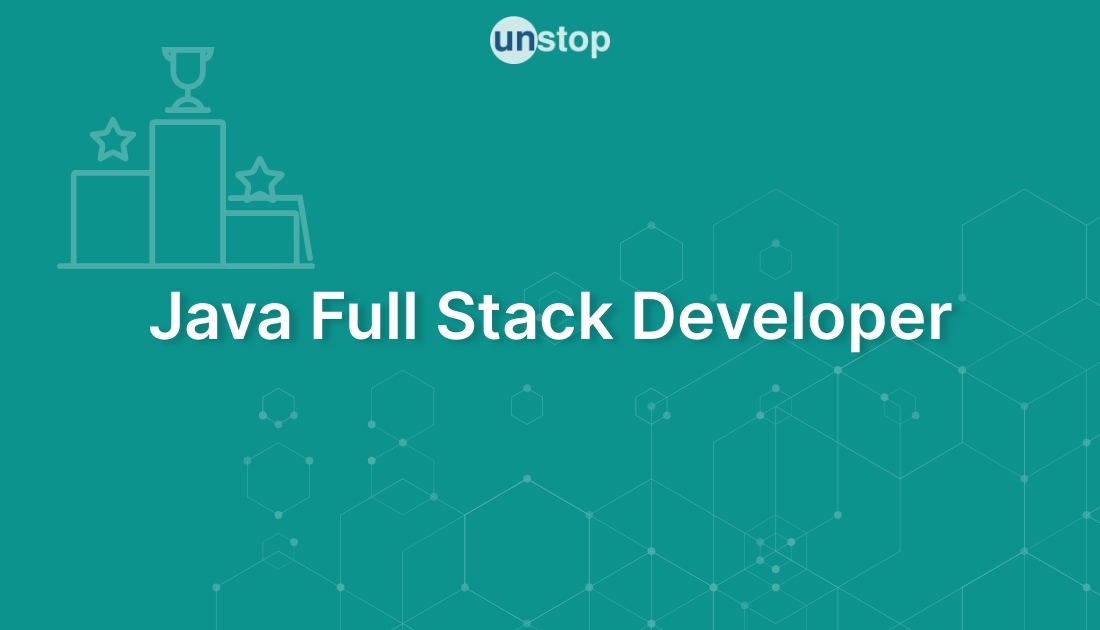 Java Full Stack Developer by Oracle! // Unstop (formerly Dare2Compete)
