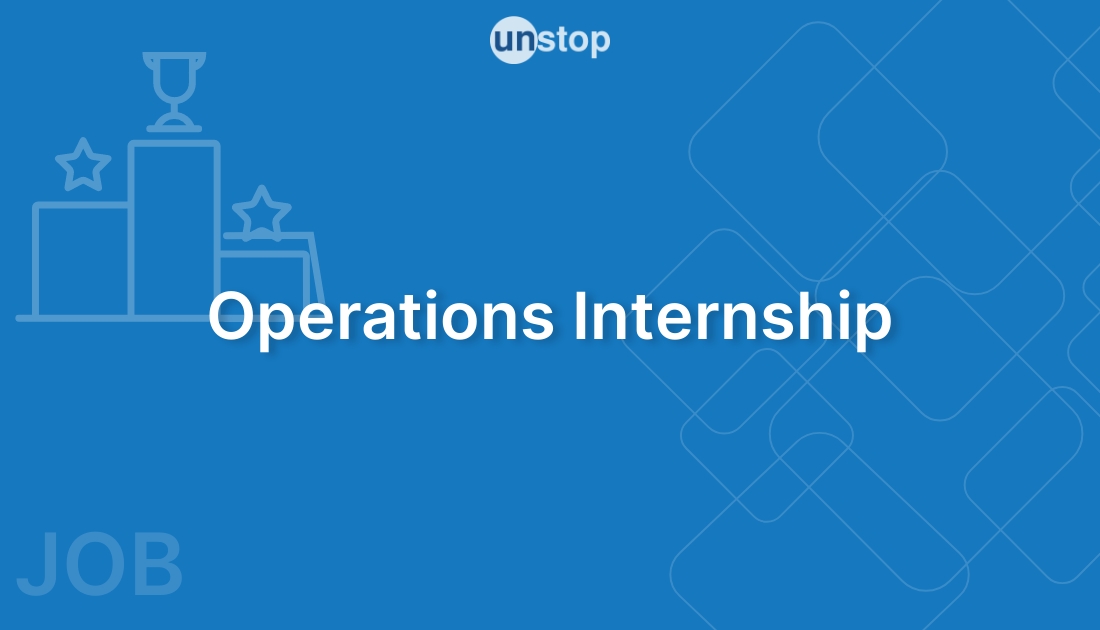 Operations Internship by Unstop! // Unstop