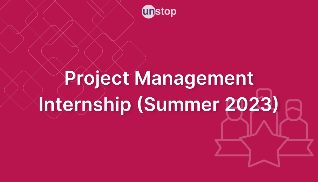 Project Management Internship (Summer 2023) by Dropbox! // Unstop