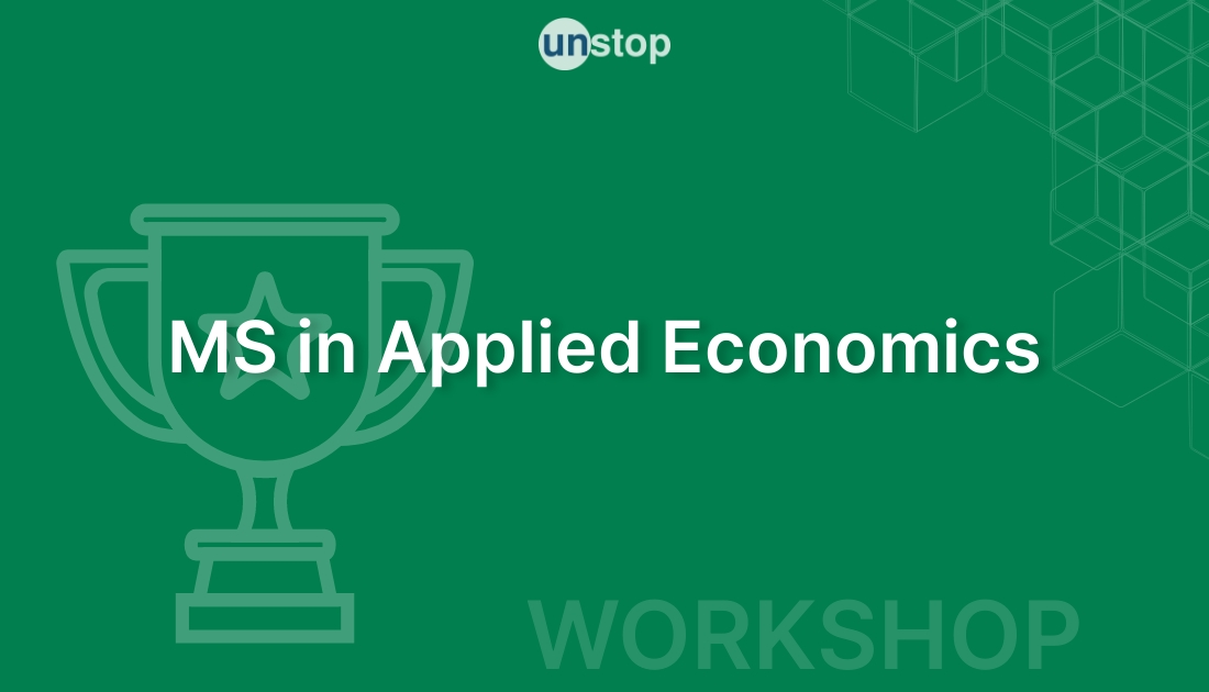 MS in Applied Economics! // Unstop (formerly