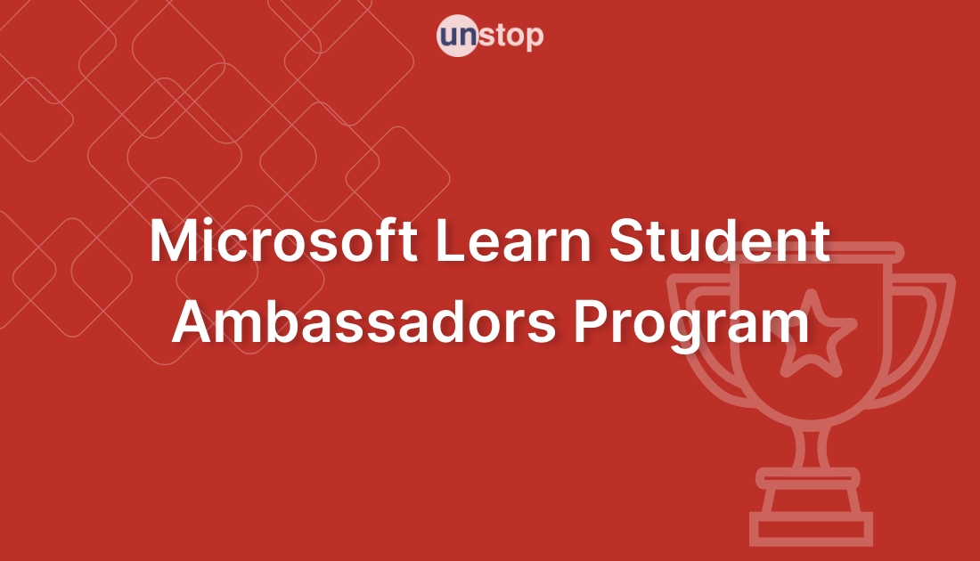 Microsoft Learn Student Ambassadors Program! // Unstop (formerly ...