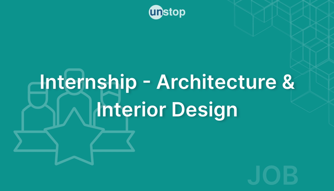 Student Internship Architecture & Interior Design by Gensler! // Unstop