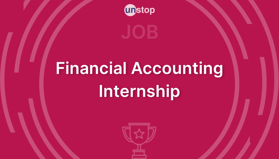 Intern Financial Accountant by ServiceNow! // Unstop