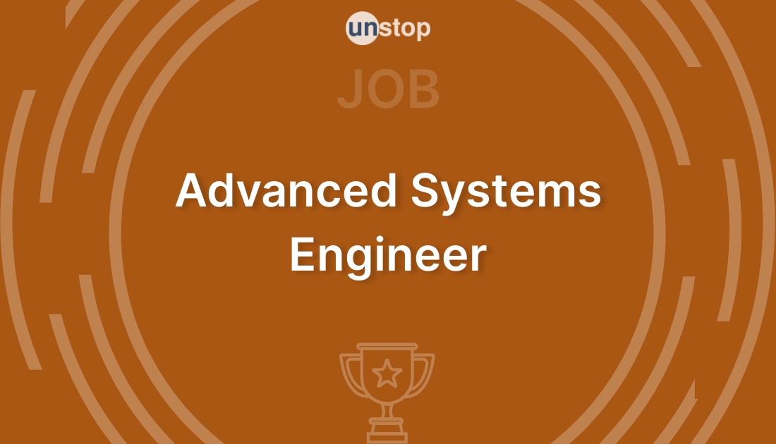 Advanced Systems Engineer by Honeywell! // Unstop