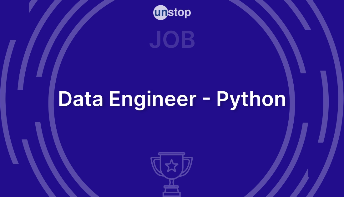 Data Engineer - Python by NielsenIQ! // Unstop (formerly Dare2Compete)